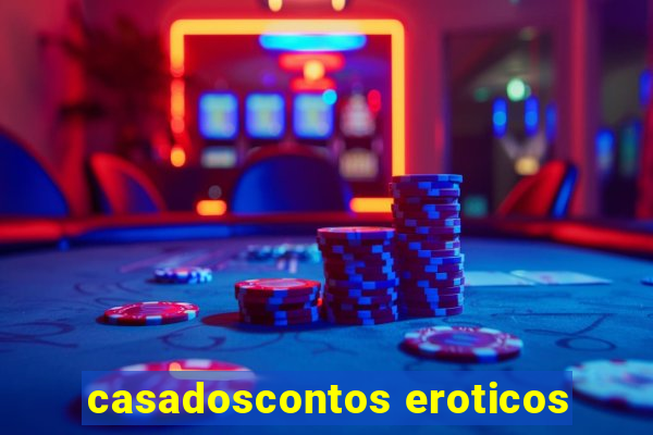 casadoscontos eroticos