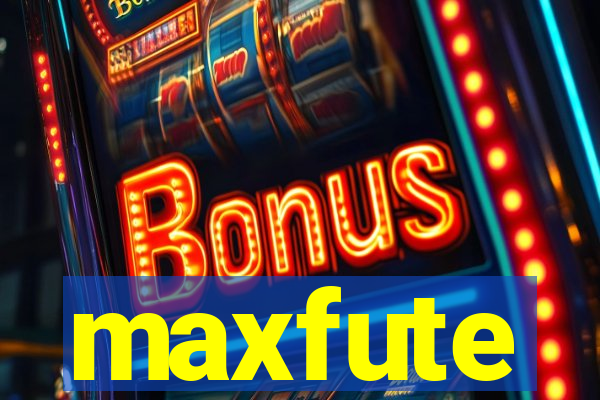 maxfute