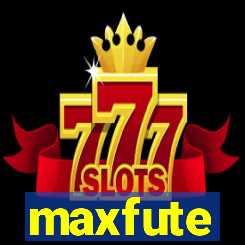 maxfute