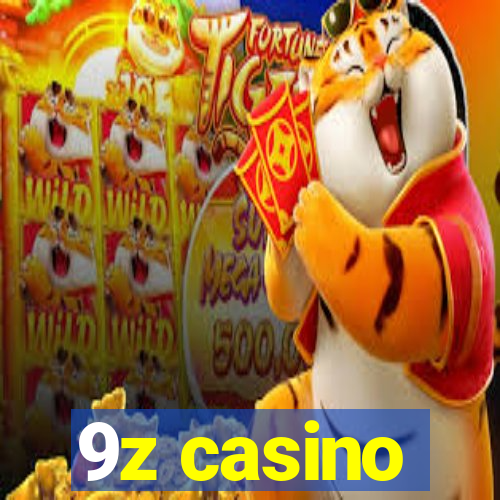 9z casino