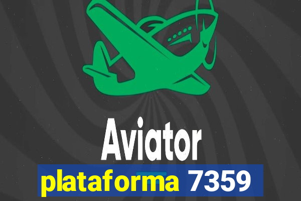 plataforma 7359