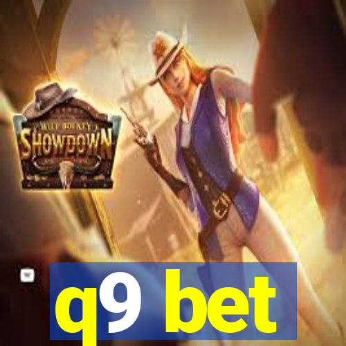 q9 bet