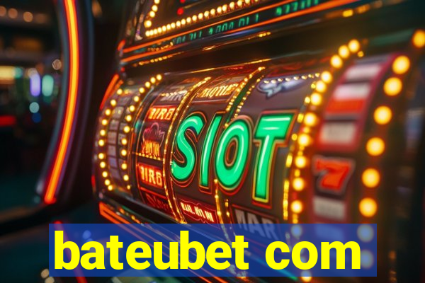 bateubet com