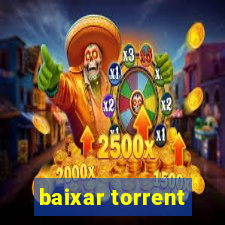 baixar torrent