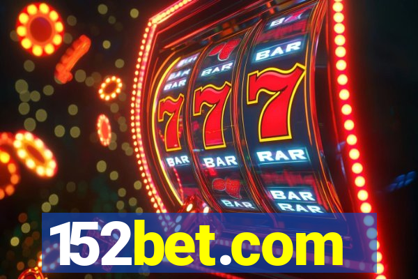 152bet.com