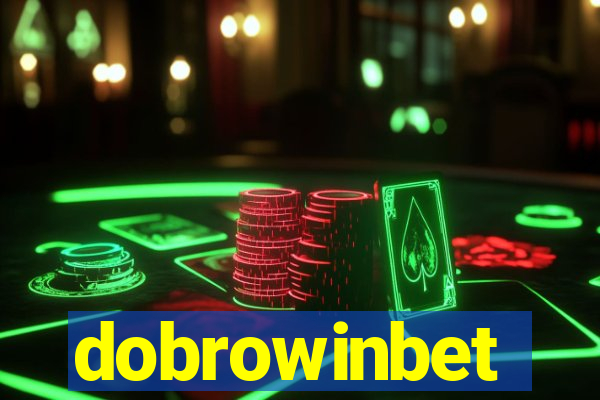 dobrowinbet