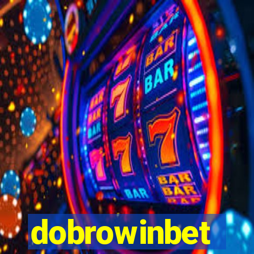 dobrowinbet