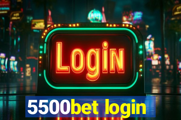 5500bet login