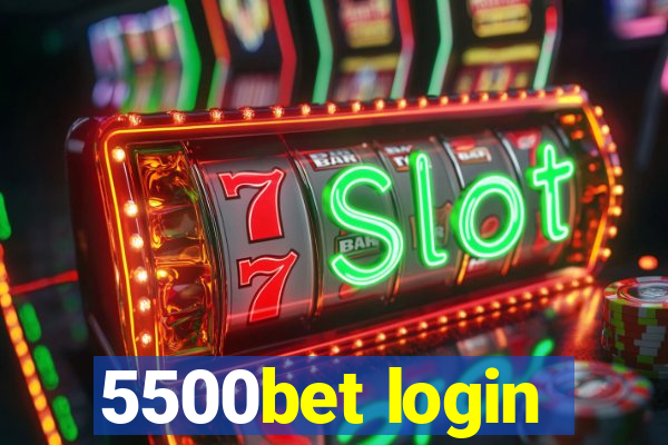 5500bet login