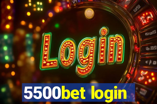 5500bet login