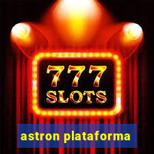 astron plataforma