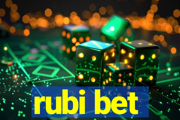 rubi bet