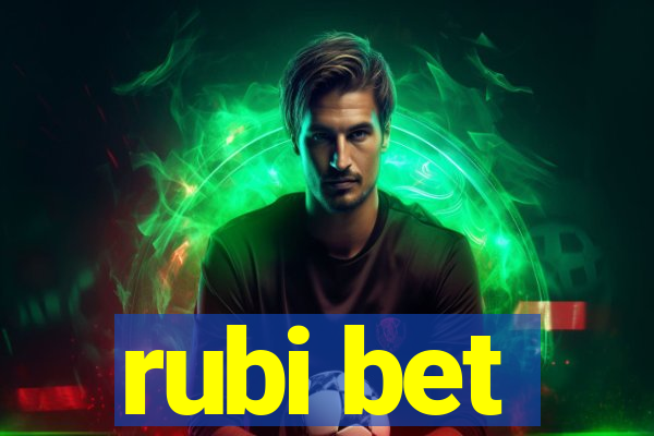 rubi bet