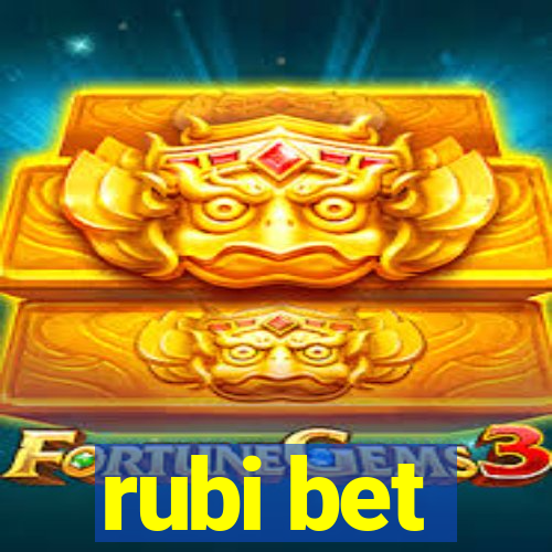 rubi bet