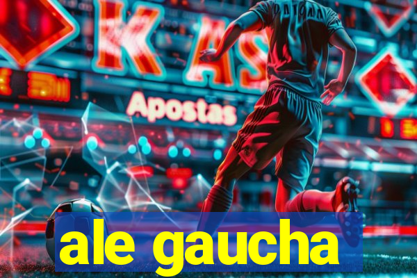 ale gaucha