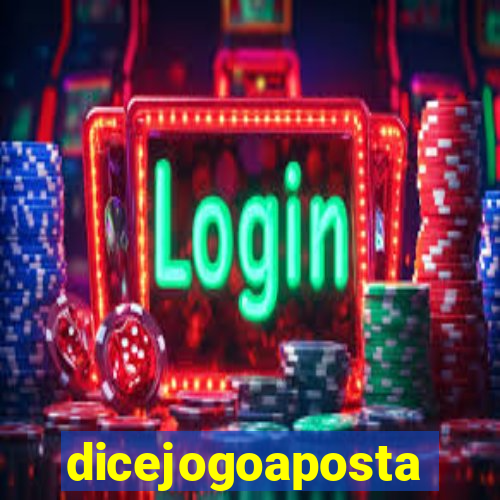 dicejogoaposta