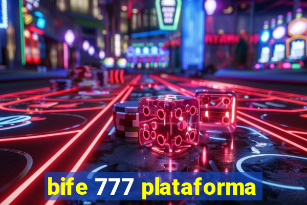 bife 777 plataforma