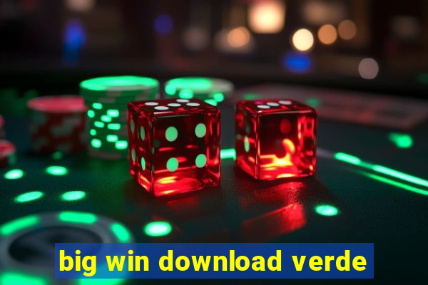 big win download verde