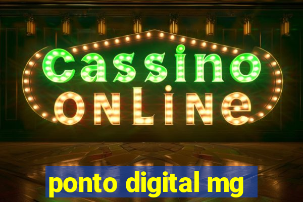 ponto digital mg