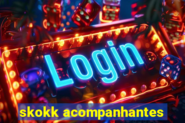 skokk acompanhantes