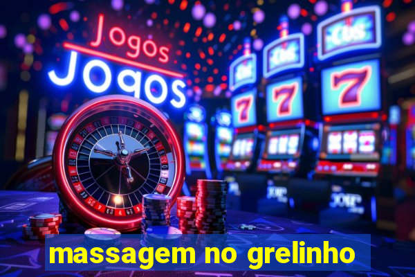 massagem no grelinho