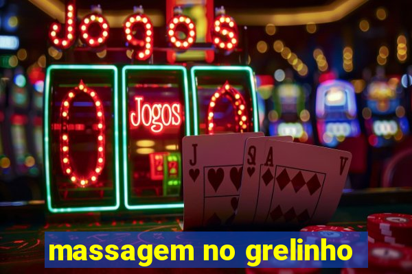 massagem no grelinho