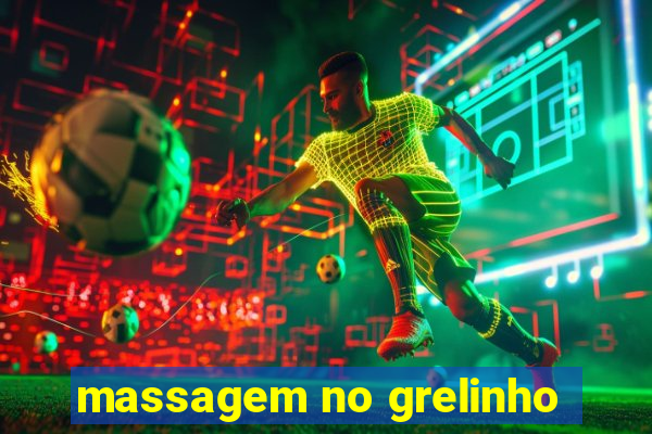 massagem no grelinho