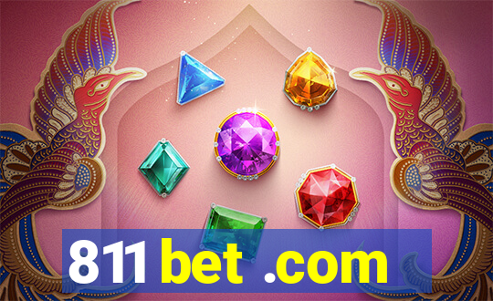 811 bet .com