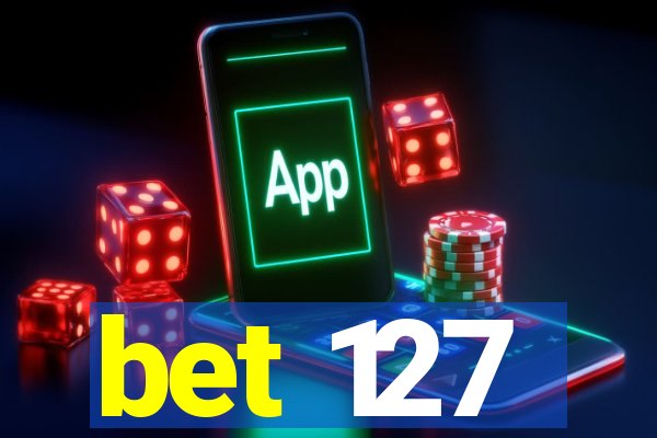 bet 127