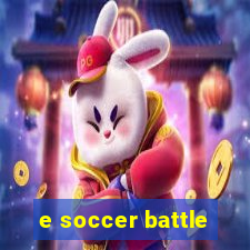 e soccer battle