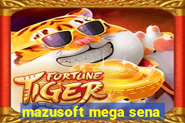 mazusoft mega sena