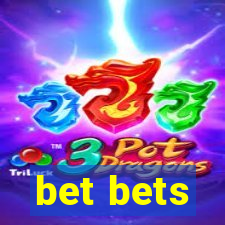 bet bets