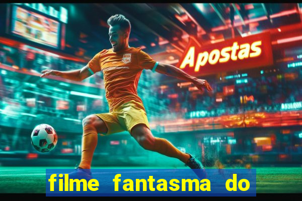 filme fantasma do natal passado