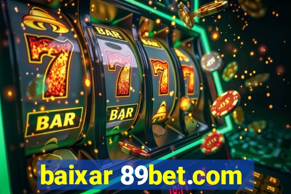 baixar 89bet.com