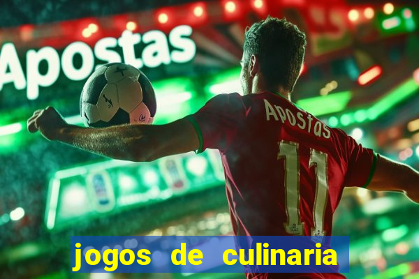 jogos de culinaria da sara