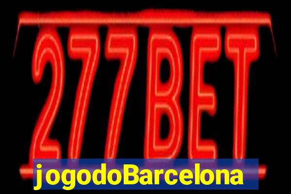 jogodoBarcelona