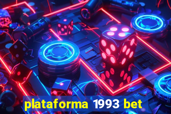 plataforma 1993 bet