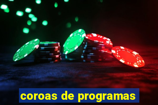 coroas de programas