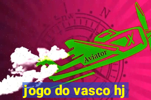 jogo do vasco hj