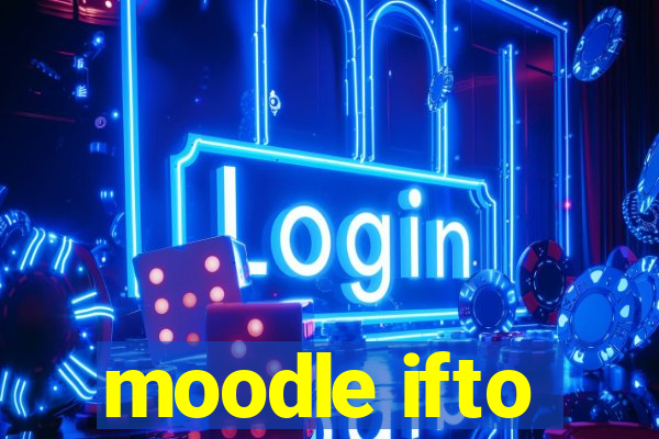 moodle ifto