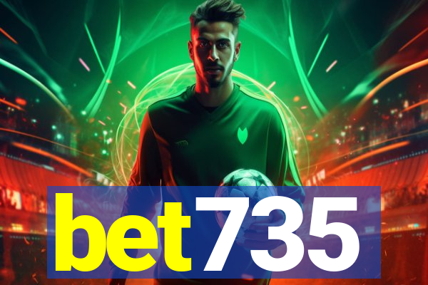 bet735