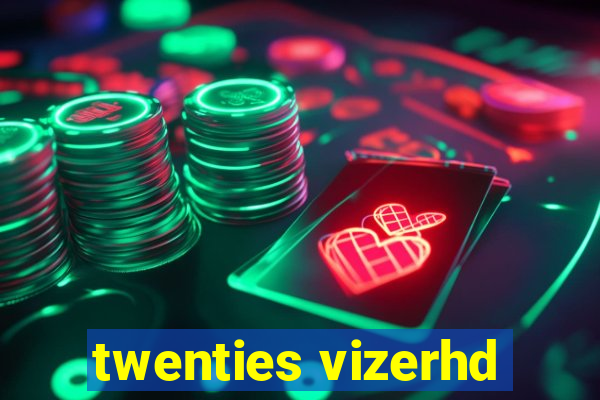 twenties vizerhd