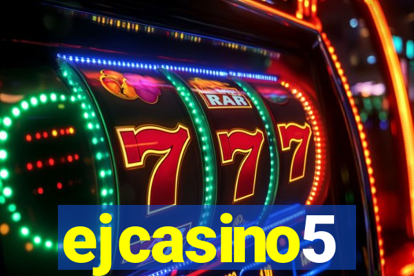 ejcasino5