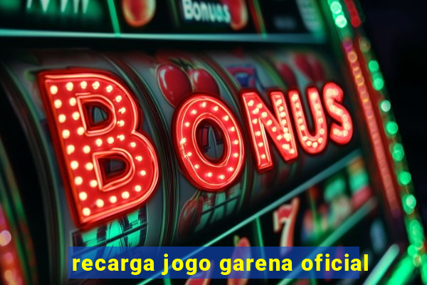 recarga jogo garena oficial