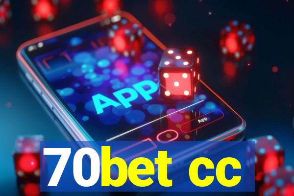 70bet cc