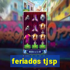 feriados tjsp