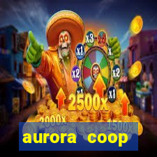 aurora coop trabalhe conosco