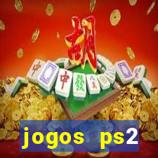 jogos ps2 traduzidos pt br