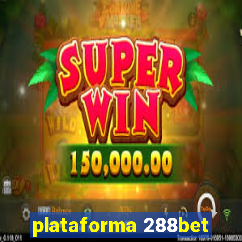 plataforma 288bet