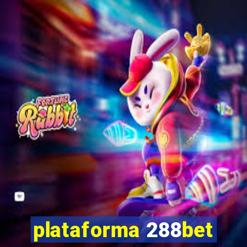 plataforma 288bet